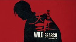 Bản Ngã Sấm Thiên Nhai-Wild Search